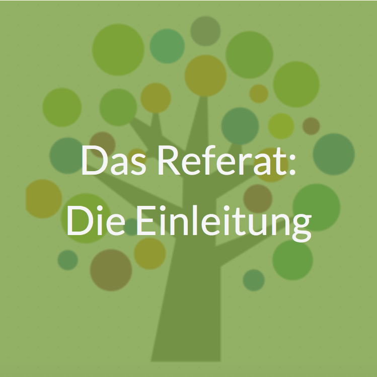 Referate Wie Du Bereits Mit Der Einleitung Uberzeugen Kannst Teil 2