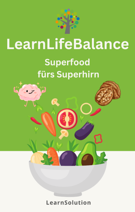 Superfood fürs Superhirn <small class="coursesubhead">Wie kann dir gesunde Ernährung beim Lernen helfen?</small> [Digital]